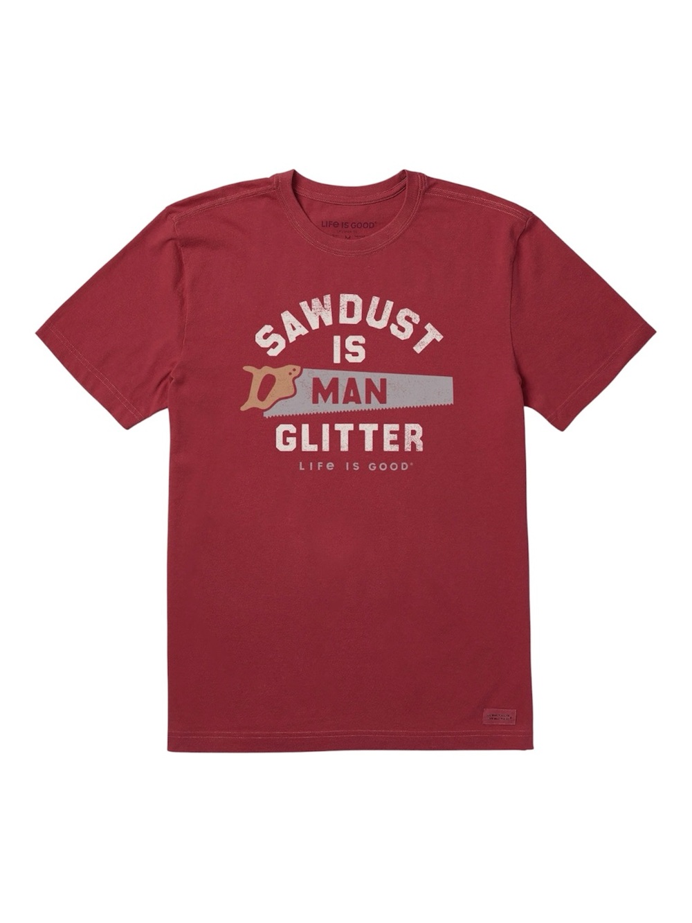 Life Is Good Sawdust Is Man Glitter Crusher Lite Tee XL NWT Woodworking